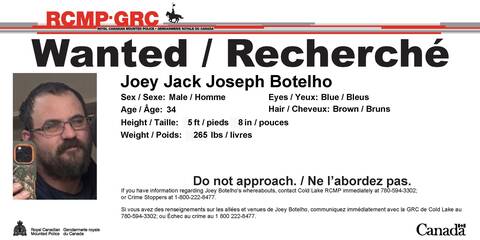 Wanted poster image of Joey Jack Joseph Botelho, sought by Cold Lake RCMP